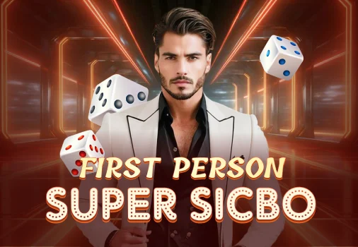 First Person Super Sic Bo rng-sicbo